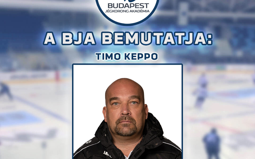 A BJA bemutatja: Timo Keppo